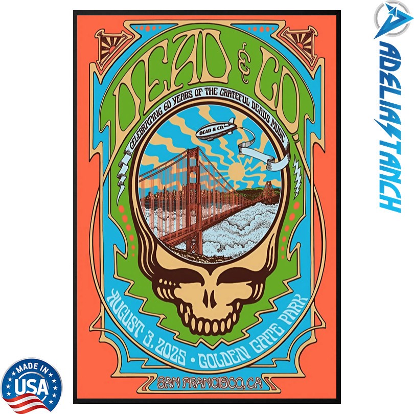 Dead And CO August 3 2025 Golden Gate Park San Francisco, CA Tour Poster